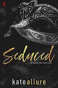 Seduced  (London Sex Club) by Kate Allure