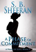 A Phase of Commitment (A Phase of Love #3) by S.B. Sheeran