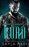 Burning Road (Devil's Cartel MC #1) by Skyla Madi