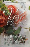 A Vow to Cherish (A Vow to Cherish #1) by Deborah Raney