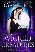 Wicked Creatures (Cursed Coven #4) by Midnight Coven