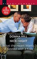 What the Heart Wants & Sealed with a Kiss by Nicki Night