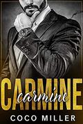 CARMINE (Andolini Crime Family #1) by Coco Miller