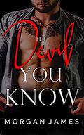 The Devil You Know (Quentin Security #1) by Morgan James