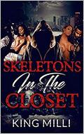SKELETONS IN THE CLOSET  (2nd edition) by KING MILLI