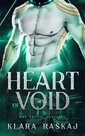 Heart of Void by Klara Raškaj