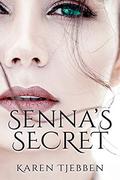Senna's Secret by Karen Tjebben