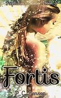 Fortis by P.C. Benson