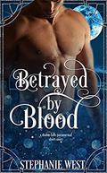 Betrayed by Blood  (A Diablo Falls Paranormal Short Story) by Bite Club