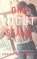 One Night Stand: Episode Two: An Erotic Serial by Sarah Robinson