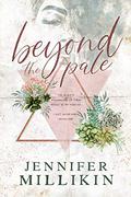 Beyond the Pale by Jennifer Millikin