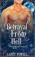 Betrayal from Hell  (A Diablo Falls Paranormal Short Story) by Bite Club
