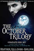 The October Trilogy Complete Box Set by Heather Killough-Walden