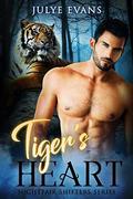 Tiger's Heart (Nightfair Shifters #3) by Julye Evans