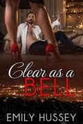 Clear As A Bell by Emily Hussey
