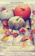 The Haunting of Miss Bennet: A Pride and Prejudice Sensual Intimate Collection by Jane Hunter