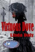Virtuous Dove (Doves Collection #1) by Linda Daly
