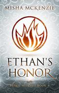 Ethan's Honor by Misha McKenzie