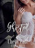 Ghosted (Short & Steamy Halloween Heat #2019) by Chera Zade