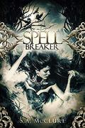 Spellbreaker: Valka Chronicles 1 by Jennifer Munswami