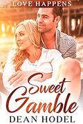 Sweet Gamble by Dean Hodel