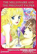 The Millionaire And The Pregnant Pauper: Harlequin comics by Christie Ridgway