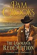 The Lawman's Redemption (Wells Cattle Company #3) by Pam Crooks
