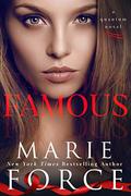 Famous by Marie Force