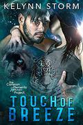 Touch of Breeze by Kelynn Storm