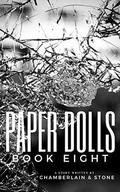 Paper Dolls: Book Eight (Paper Dolls #8) by Blythe Stone