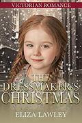 The Dressmaker's Christmas by Eliza Lawley