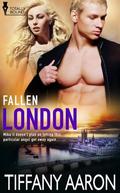 London (Fallen #7) by Tiffany Aaron