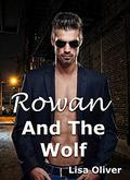 Rowan and the Wolf by Lisa Oliver