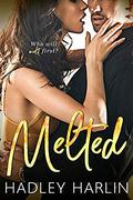 Melted (Cooking Up a Celebrity #1) by Hadley Harlin