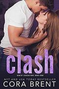 Clash by Cora Brent