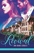 Revival on King Street (Lowcountry Liaisons #1) by Suzie Webster