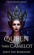 Queen Takes Camelot: Gwen by Joely Sue Burkhart