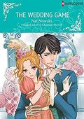 The Wedding Game: Harlequin comics by Nei Nowaki