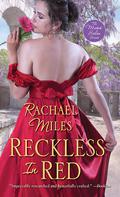Reckless in Red (The Muses' Salon #4) by Rachael Miles