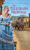 The Telegraph Proposal (Montana Brides #3) by Becca Whitham