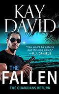 The Fallen: The Guardians Return by Kay David