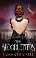 The Bloodletters by Samantha Bell