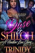 Dase & Shiloh A Houston Love Story by Trinidy