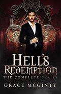 Hell's Redemption: The Complete Series Boxset by Grace McGinty