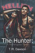 The Hunter: A Nightingale Novel (Book #1) by T.M. Dawson