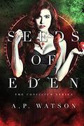 Seeds of Eden (The Concilium #1) by A.P. Watson