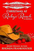 Christmas at Ruby's Ranch: Book 4 of the Ruby's Ranch Series - A Novella by Ramona Lockwood