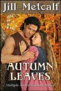Autumn Leaves by Jill Metcalf