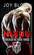 Nixon: Siberian MC book three by Joy Blood