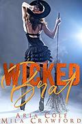 Wicked Brat by Aria Cole, Mila Crawford